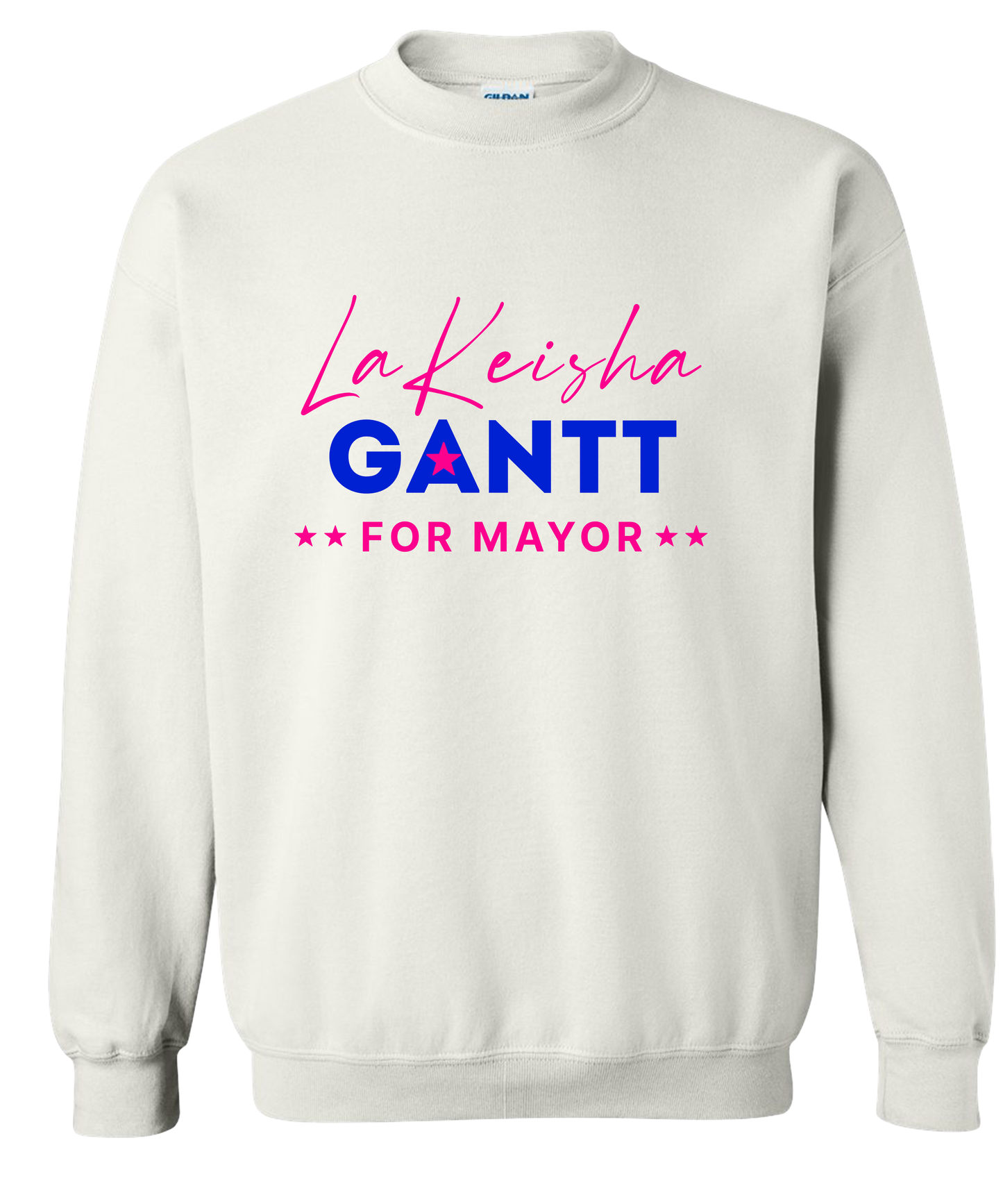 Gantt's Mayoral Campaign Sweatshirt
