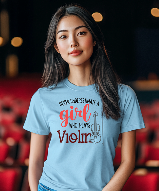 Empowering Violinist T-Shirt – 'Never Underestimate a Girl Who Plays Violin' Design (Adult Sizes)