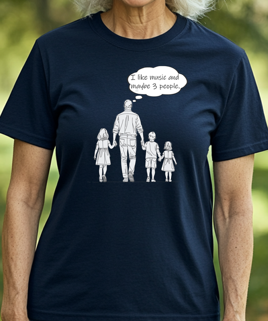 Music and Maybe 3 people T-Shirt